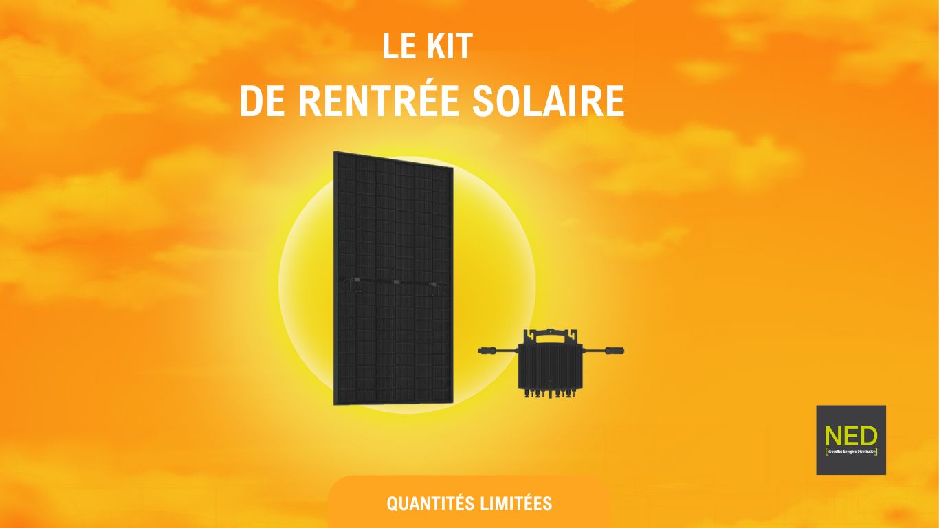 Votre Kit de rentrée solaire !